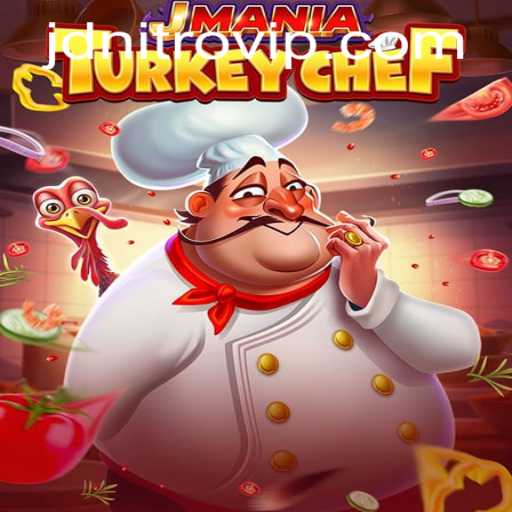 Discover the Excitement of JManiaTurkeyChef: A Culinary Adventure